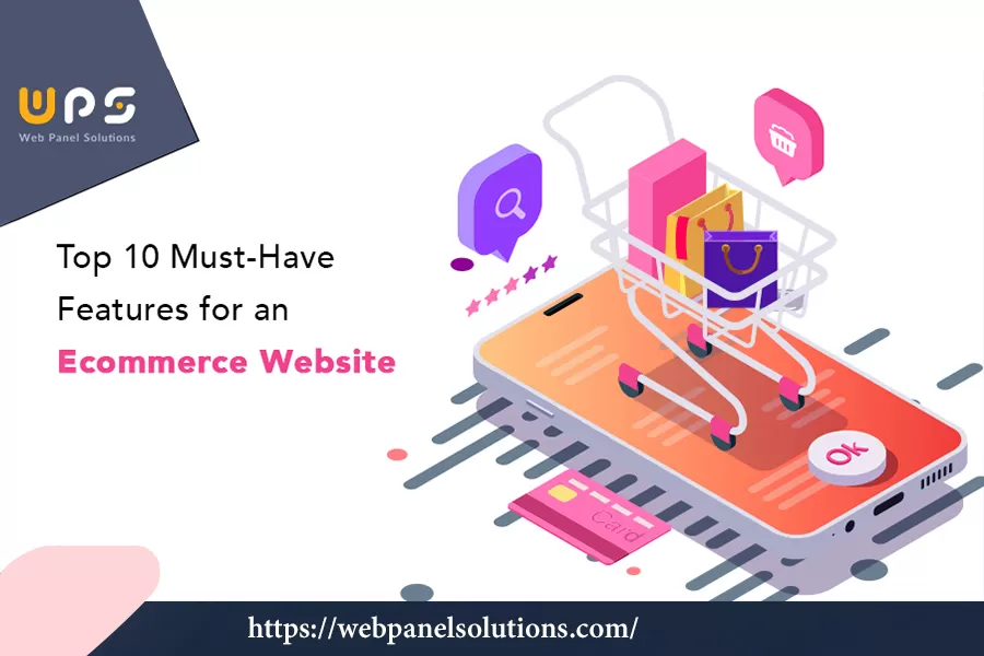 Top 10 Must-Have Features for an Ecommerce Development Services