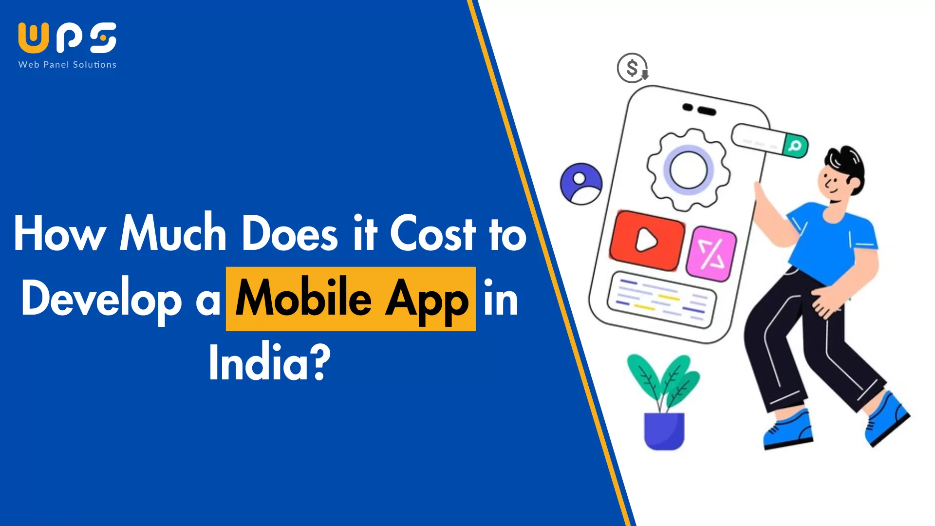 How Much Does it Cost to Develop a Mobile App in India?