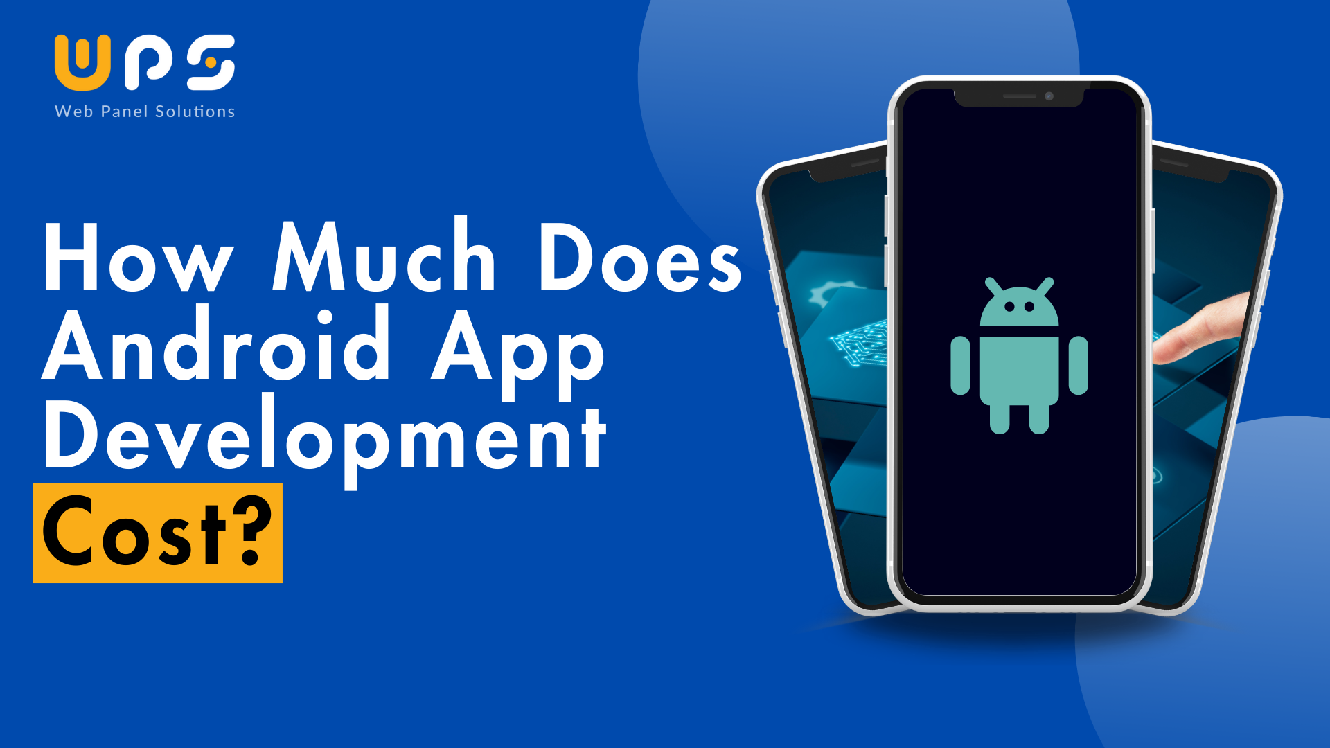 How Much Does Android App Development Cost?