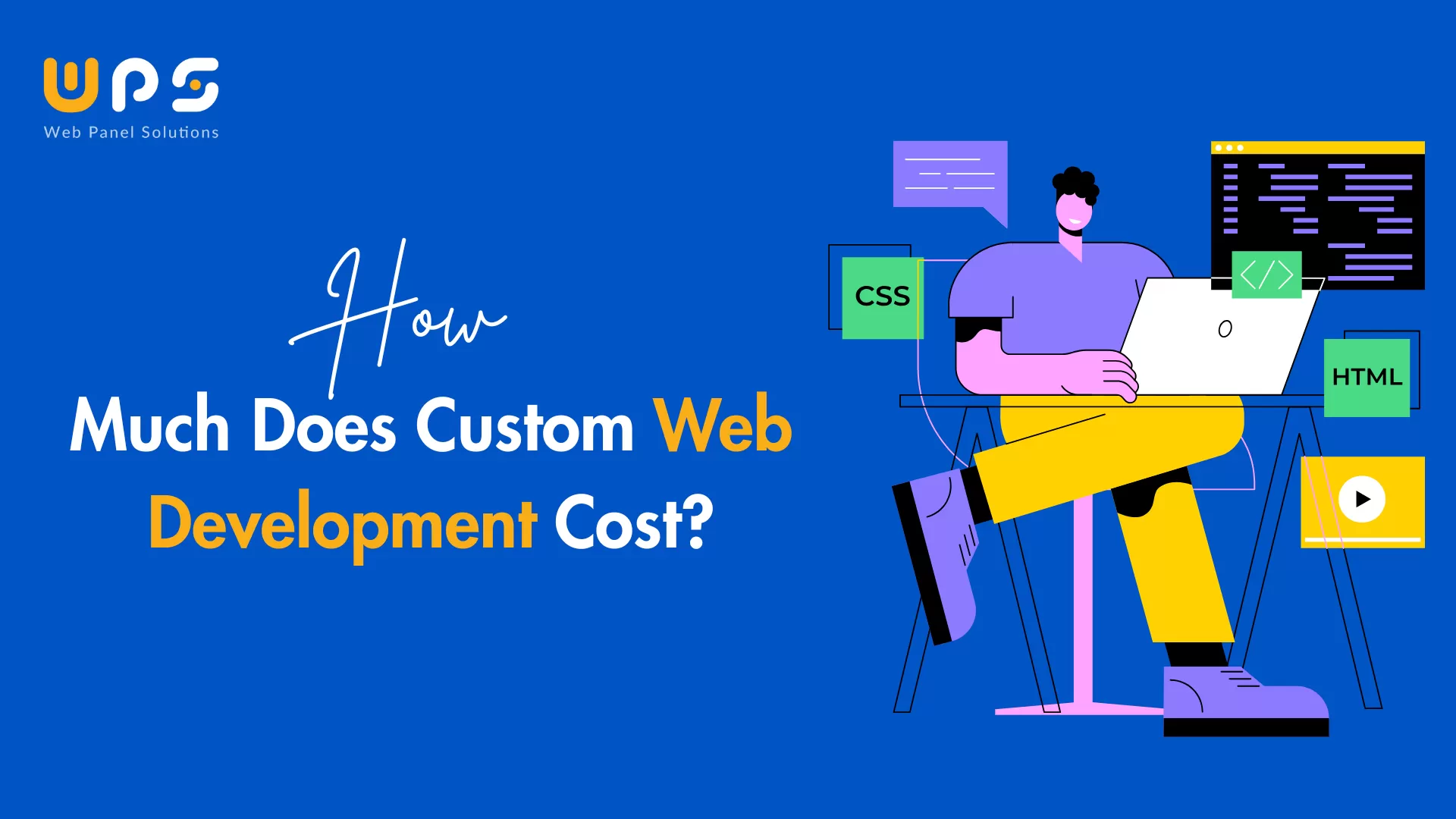 How Much Does Custom Web Development Cost?
