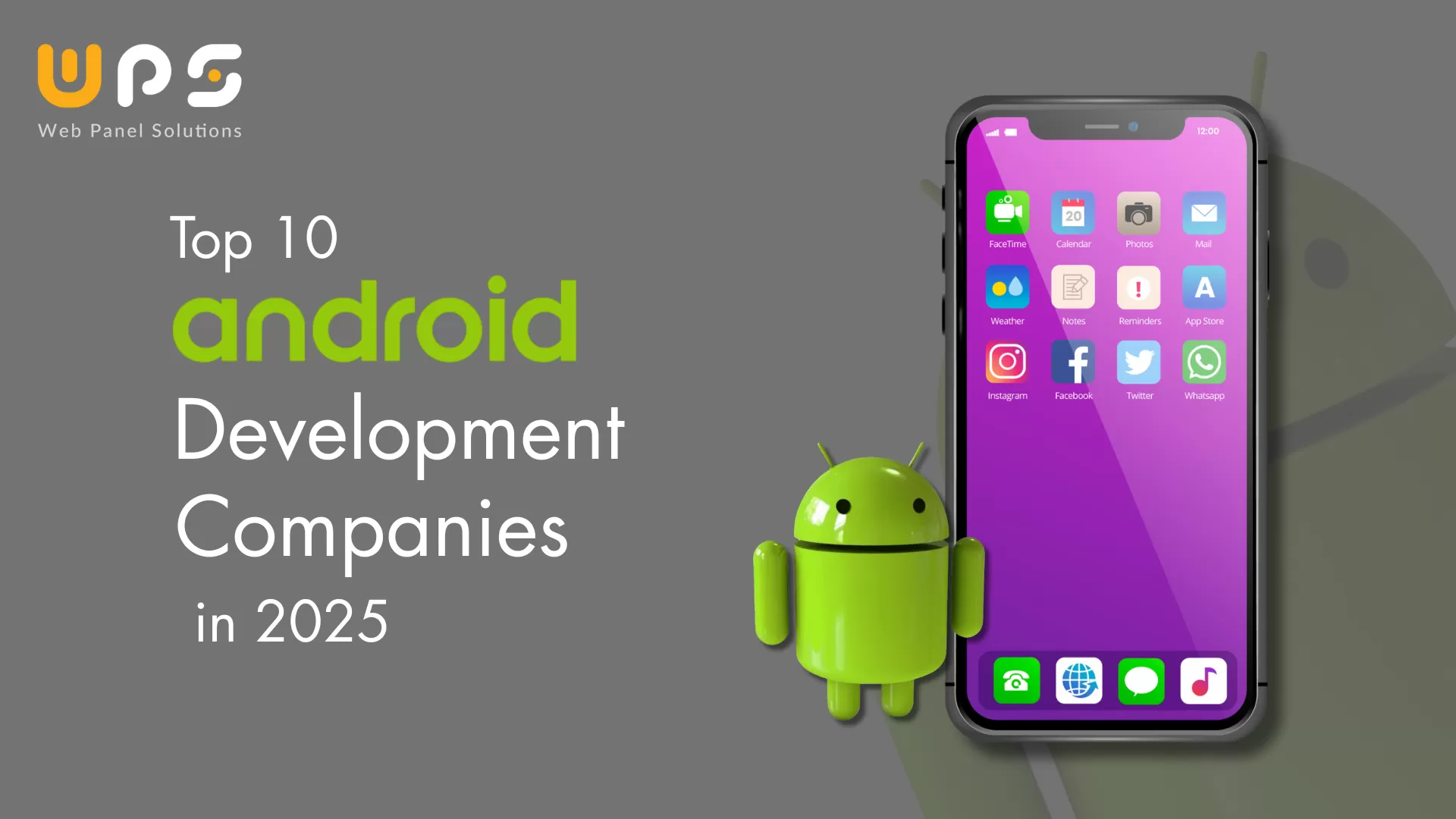 Top 10 Android App Development Companies in 2025