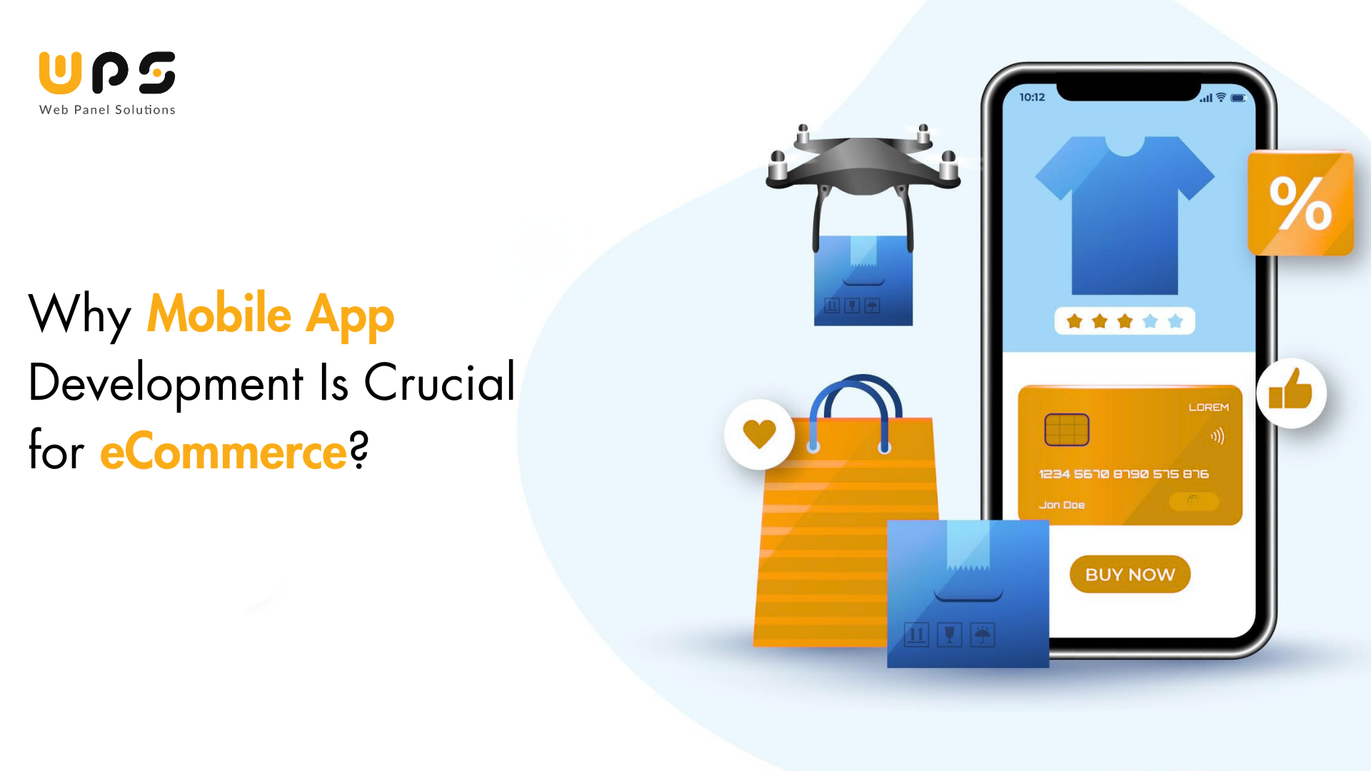 Why Mobile App Development Is Crucial for eCommerce in 2025?