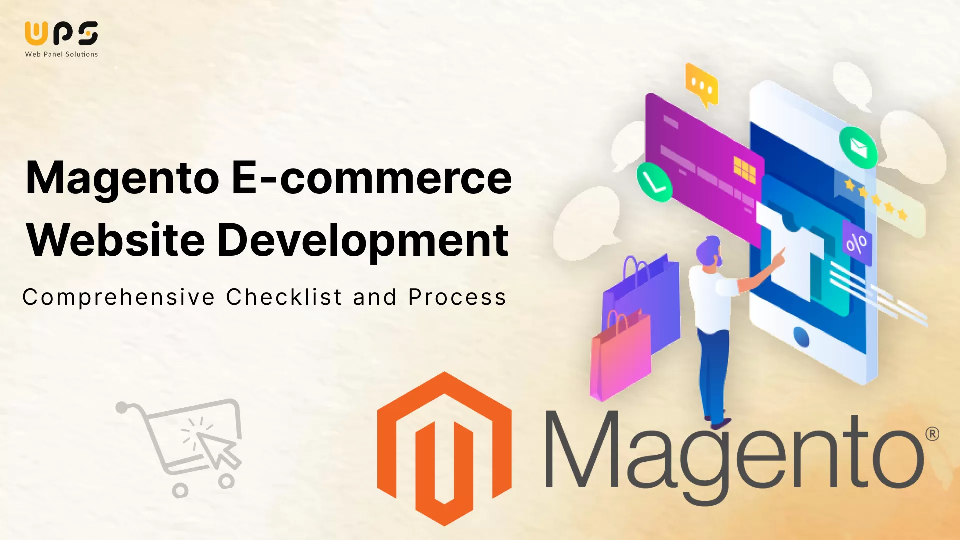 Magento E-commerce Website Development: Comprehensive Checklist and Process