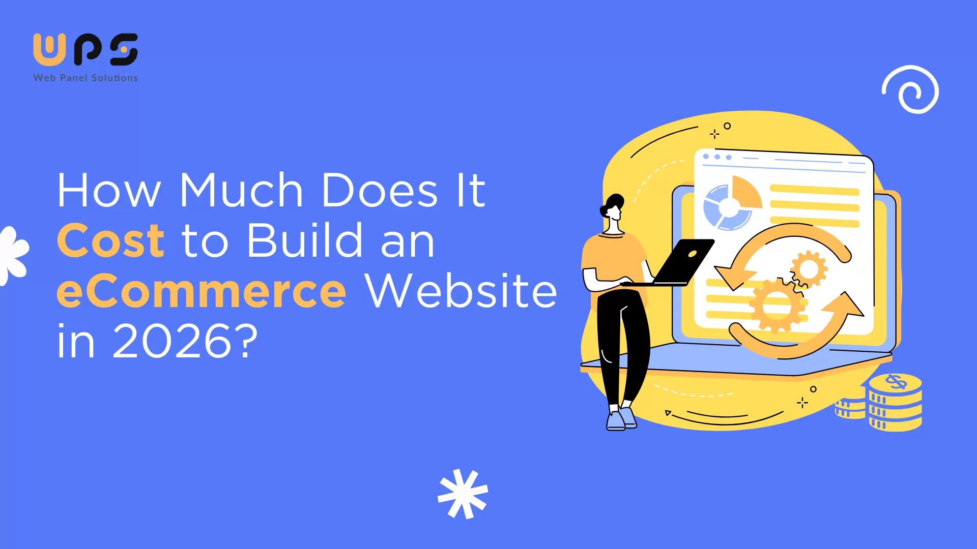 How Much Does It Cost to Build an eCommerce Website in 2026?